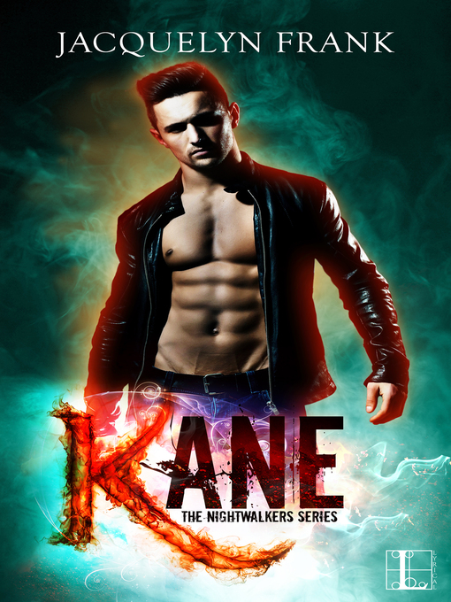 Title details for Kane by Jacquelyn Frank - Available